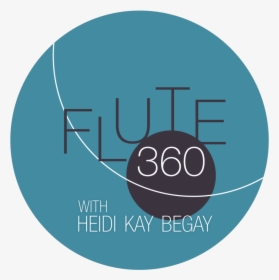Flute 360 Logo - Circle, HD Png Download, Transparent PNG