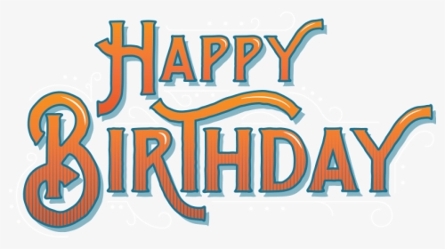 Happy Birthday Logo Png - Happy Birthday Name Font, Transparent Png, Transparent PNG