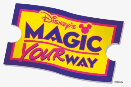 Magic Your Way Logo - Disney, HD Png Download, Transparent PNG