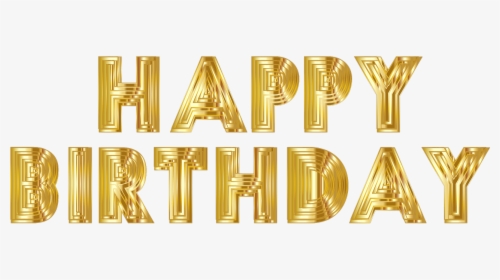 Gold Happy Birthday Transparent, HD Png Download, Transparent PNG