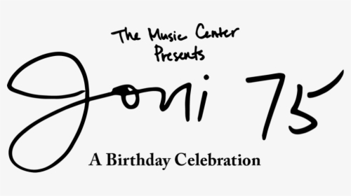 A Birthday Celebration - Joni 75 A Birthday Celebration Cd, HD Png Download, Transparent PNG
