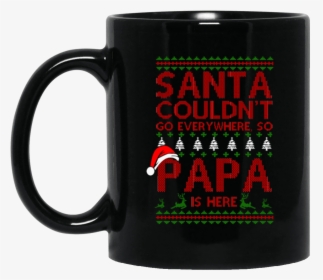 Limited Edition Christmas Santa Go Every Where Black - Mornings Are For Coffee And Contemplation Mug, HD Png Download, Transparent PNG