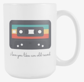 I Love You Like An Old Record - Coffee Cup, HD Png Download, Transparent PNG