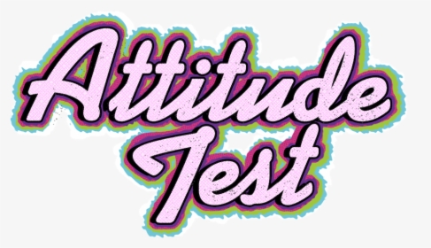Attitude Test - Illustration, HD Png Download, Transparent PNG