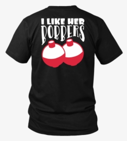 I Like Her Bobbers T Shirt Couples Fishing Shirts Back - Active Shirt, HD Png Download, Transparent PNG