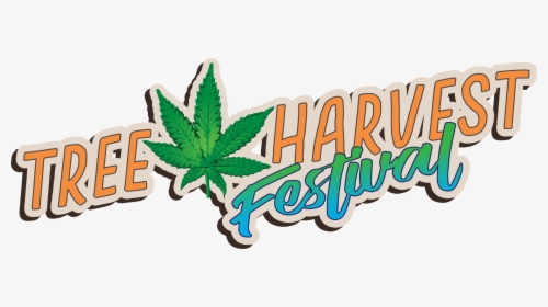 Tree Harvest Festival - Marijuana Harvest Festival, HD Png Download, Transparent PNG