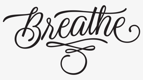 Transparent Breathe Png - Tattoo Of Word Breathe, Png Download, Transparent PNG