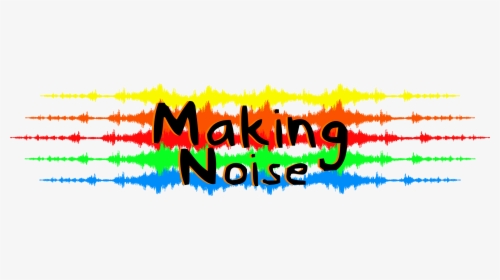 Making Noise, HD Png Download, Transparent PNG