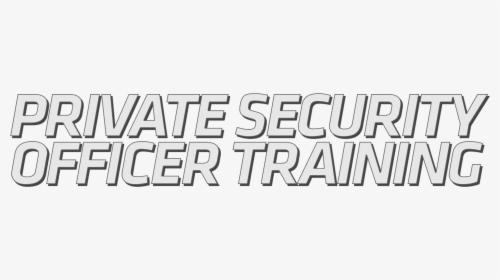 Private Security Officer Training - Calligraphy, HD Png Download, Transparent PNG