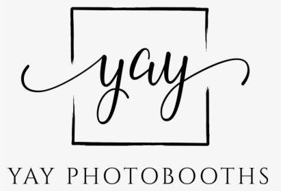 Yay Photobooths - Yay Calligraphy, HD Png Download, Transparent PNG