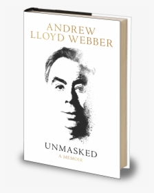 Unmasked Andrew Lloyd Webber, HD Png Download, Transparent PNG