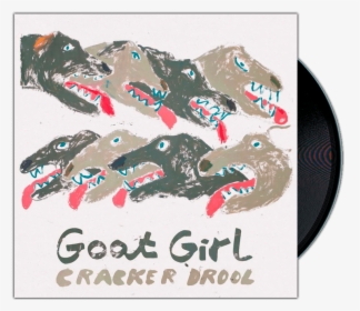 Cracker Drool - Goat Girl Cracker Drool, HD Png Download, Transparent PNG