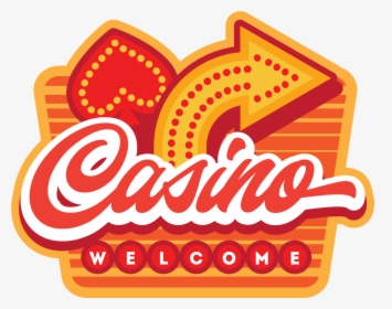 Welcome Sign   Class Lazyload Lazyload Mirage Featured - Welcome To Casino Sign Png, Transparent Png, Transparent PNG