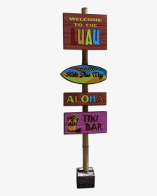 Luau Welcome Sign - Sign, HD Png Download, Transparent PNG