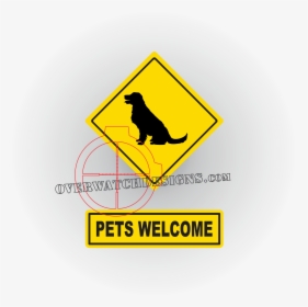 Pets Welcome Sign Decal - Sign, HD Png Download, Transparent PNG