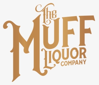 Muff Liquor Company, HD Png Download, Transparent PNG