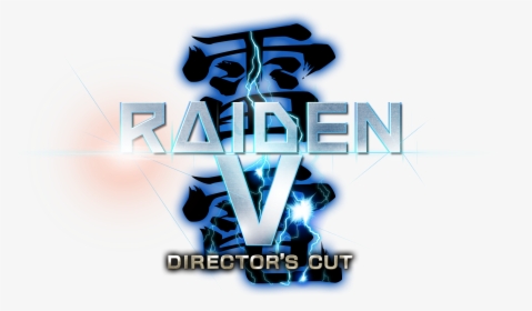 Raiden V Director's Cut Logo, HD Png Download, Transparent PNG