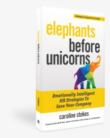 Elephants Before Unicorns Book Jacket - Poster, HD Png Download, Transparent PNG