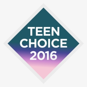 Teen Choice Awards - Sign, HD Png Download, Transparent PNG