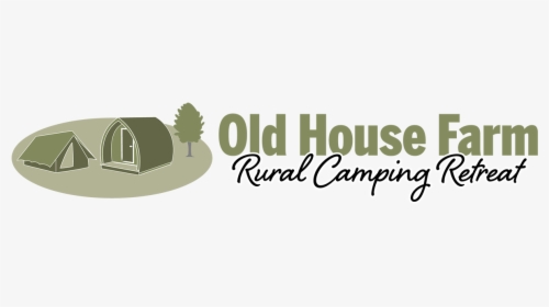 Old House Farm Rural Camping Retreat - Nova Acropole, HD Png Download, Transparent PNG