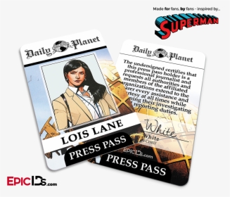 Superman Classic Comic Daily Planet Press Pass Cosplay - Daily Planet Press Pass Lois Lane, HD Png Download, Transparent PNG
