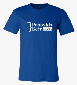 Popovich Kerr 2020 Shirt, HD Png Download, Transparent PNG