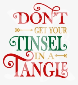 Dontgetyourtinsel - Calligraphy, HD Png Download, Transparent PNG