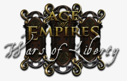 Wars Of Liberty Logo - Age Of Empires 3 Wars Of Liberty Logo, HD Png Download, Transparent PNG