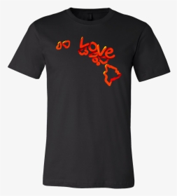 Love Hawaii State Flag Map Outline Souvenir Gift T-shirt - Godfather And Godmother Shirts, HD Png Download, Transparent PNG