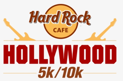 Hard Rock Cafe 5k/10k - Hard Rock Cafe Hollywood Race, HD Png Download, Transparent PNG