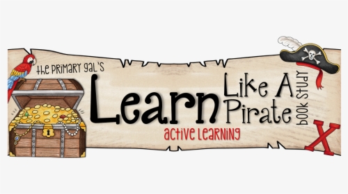 Pirate Clipart Banner - Active Learning Learn Like A Pirate, HD Png Download, Transparent PNG
