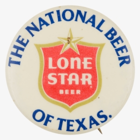 Lone Star Beer Of Texas Beer Button Museum - Lone Star Brewing Company, HD Png Download, Transparent PNG