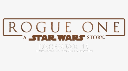 Transparent Imax Png - Star Wars Rogue One Logo Png, Png Download, Transparent PNG