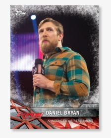 Daniel Bryan 2017 Wwe Road To Wrestlemania Base Cards - Magento Placeholder, HD Png Download, Transparent PNG