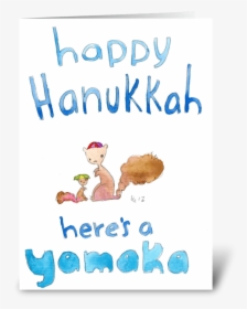 Happy Hanukkah Here S A Yamaka Greeting Card - Cartoon, HD Png Download, Transparent PNG
