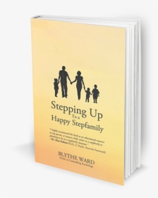Blythe Ward S Book Cover For Stepping Up To A Happy - Silhouette, HD Png Download, Transparent PNG