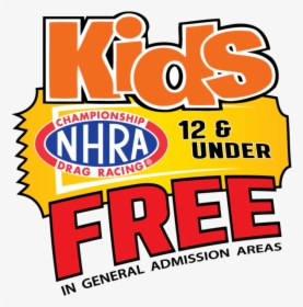 Kids 12 And Under Free In Ga - Nhra, HD Png Download, Transparent PNG