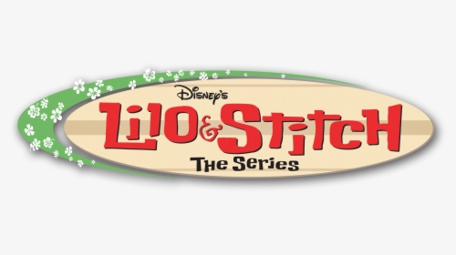Stitch The Series Logo - Lilo Y Stitch Logo Png, Transparent Png, Transparent PNG