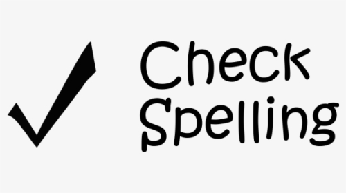 Check Spelling Check Mark Rubber Teacher Stamp  title - Check Spelling, HD Png Download, Transparent PNG