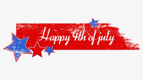Happy 4th Of July Banner Png - Happy 4th Of July Png, Transparent Png, Transparent PNG