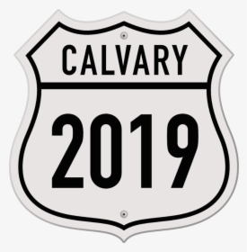 Calvary 2019 Road Sign, HD Png Download, Transparent PNG