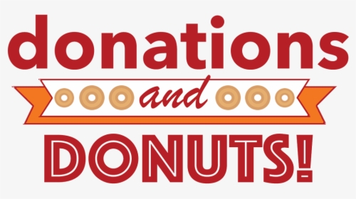 Donuts For Donations, HD Png Download, Transparent PNG