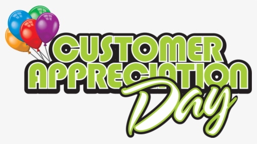 Saturday April Is Customer Appreciation Day In Downtown - Customer Service Appreciation Day, HD Png Download, Transparent PNG