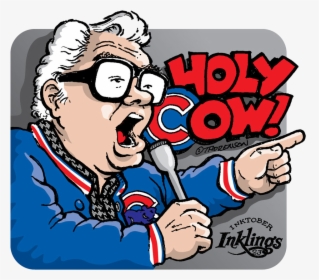 Chicago Cubs Win Clipart Free Cliparts Images On Transparent - Holy Cow Harry Caray Meme, HD Png Download, Transparent PNG