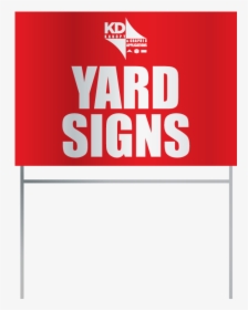 Yard Signs - Sign, HD Png Download, Transparent PNG