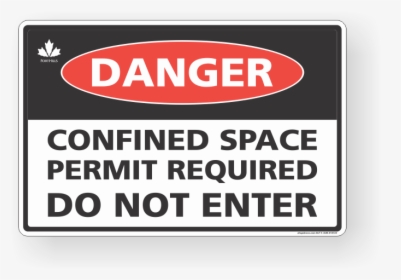 Danger Confined Space Permit Required Do Not Enter - Local Government In The Philippines, HD Png Download, Transparent PNG