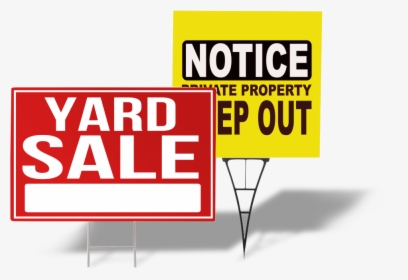 Benefits Of Yard Signs - Private Property Keep Out, HD Png Download, Transparent PNG