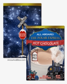 Check Out These Free Polar Express Cocoa Packet Printables - Polar Express Hot Chocolate Packets, HD Png Download, Transparent PNG