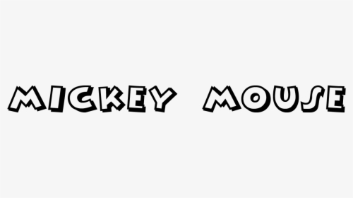 Mickey Mouse - Mickey Mouse Font Png, Transparent Png, Transparent PNG