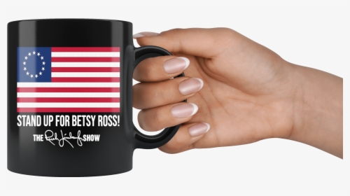 Stand Up For Betsy Ross Rush Limbaugh Mug - Mug, HD Png Download, Transparent PNG